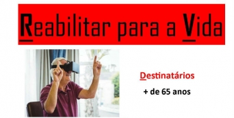 “Reabilitar para a vida” promove o envelhecimento activo