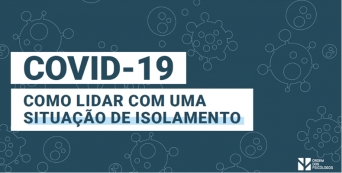 COVID-19, Como lidar com uma situa&ccedil;&atilde;o de isolamento